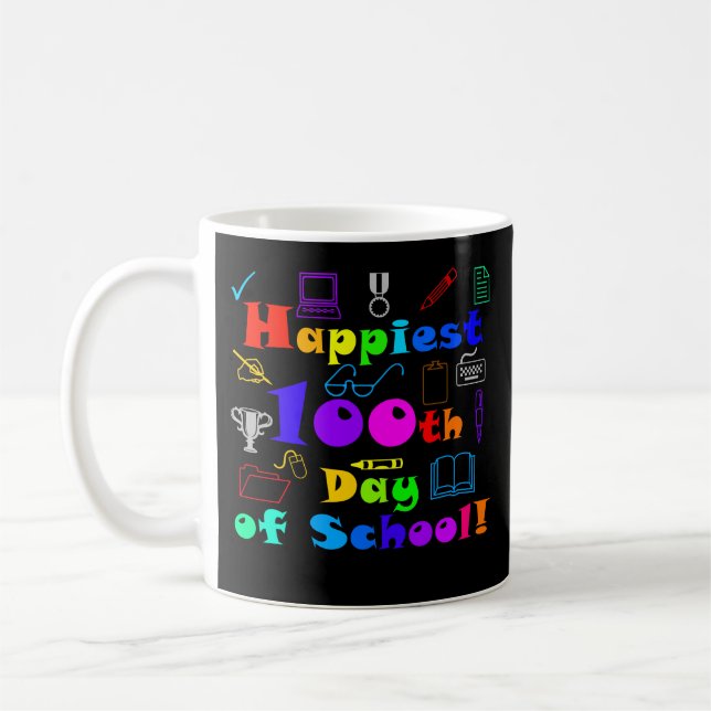 Taza De Café El 100° día más feliz de la escuela, divertido y c (Izquierda)