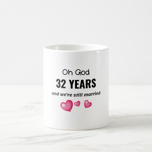 Taza De Café El 32° aniversario del Boda es un regalo gracioso  (Centro)