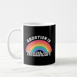 Taza De Café El aborto es atención médica I