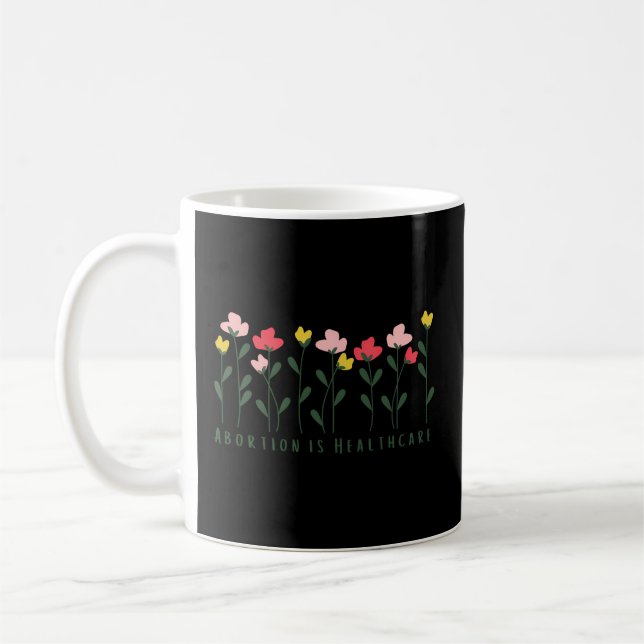 Taza De Café El aborto es la salud (Izquierda)