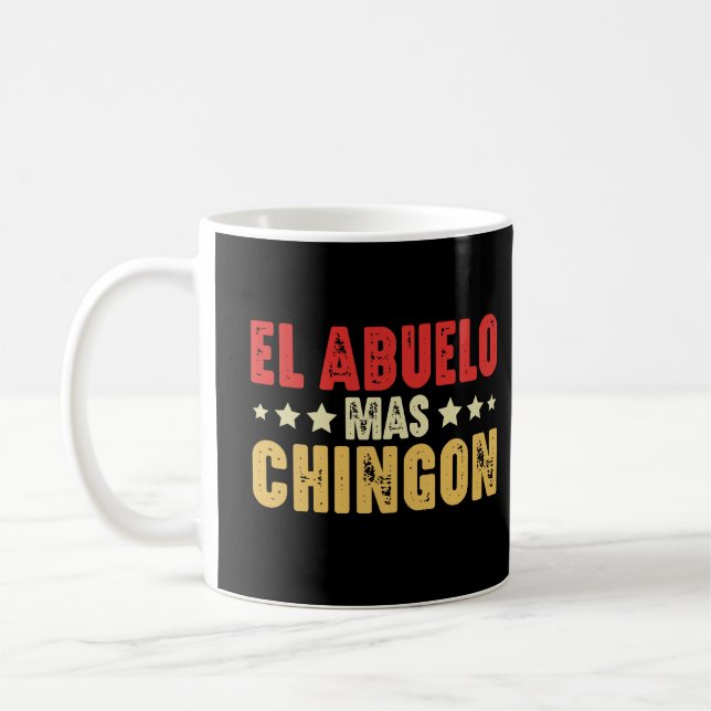 Taza De Café El Abuelo Mas Chingon Día del Padre Abuelo (Izquierda)