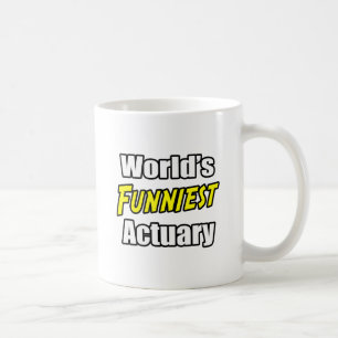Taza De Café El actuario más gracioso del mundo