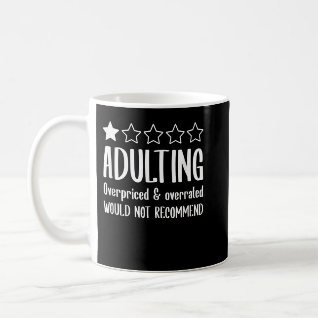 Taza De Café El Adulto No Recomendaría Una Estrella (Izquierda)