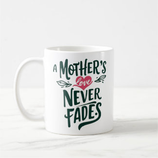 Taza De Café El amor de una madre sin fin