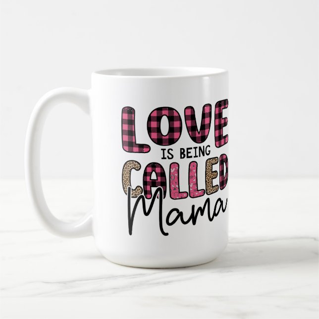 Taza De Café El amor es llamado Mama Coffee Mug (Izquierda)