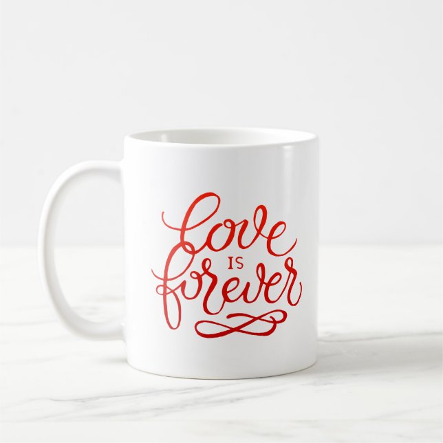 Taza De Café el amor es para siempre (Izquierda)