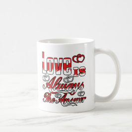 Taza De Café el amor es siempre la respuesta Coffee Mug