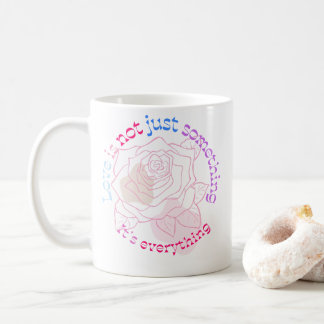 TAZA DE CAFÉ EL AMOR ES TODO