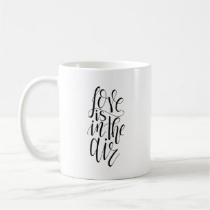 Taza De Café El Amor Está En El Aire Mug