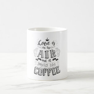 Taza De Café El Amor Está En El Aire Y Huele A Café