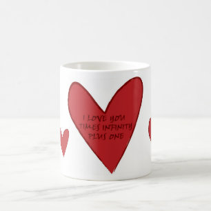 Taza De Café El amor mide el tiempo de infinito más uno