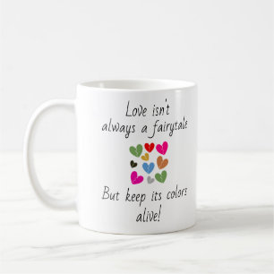 Taza De Café El amor no es siempre un cuento de hadas: vivos co