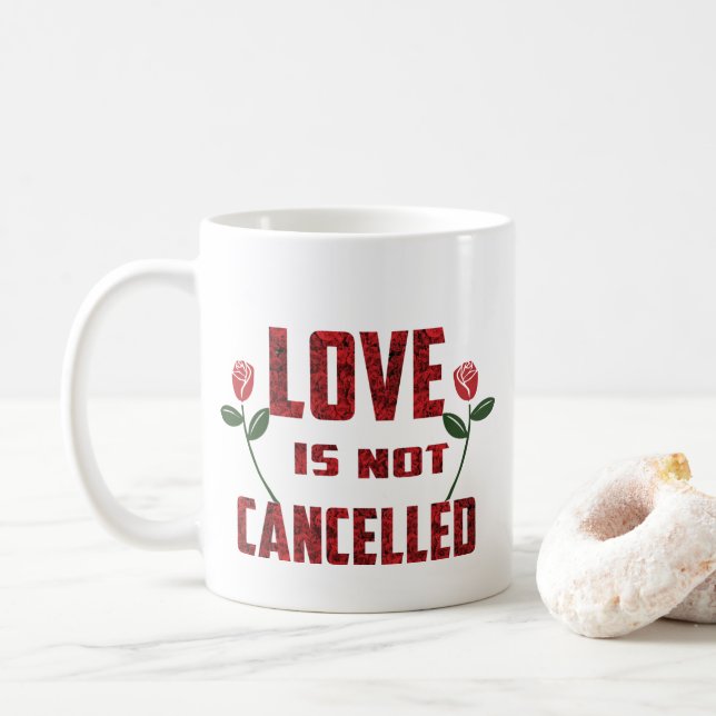 Taza De Café El amor no se cancela (Con donut)