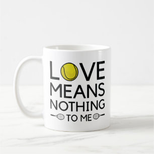 Taza De Café El Amor No Significa Nada Para Mí