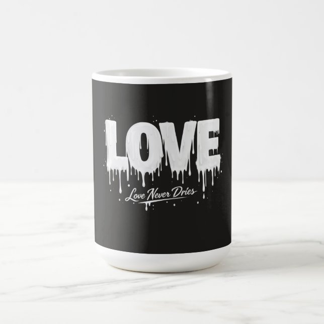 Taza De Café El amor nunca se seca (Centro)