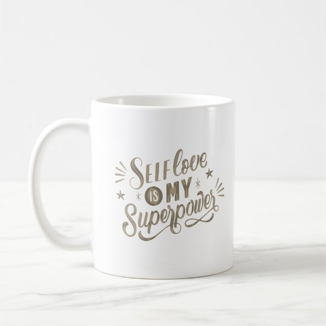 Taza De Café el amor propio es mi superpoder (Izquierda)