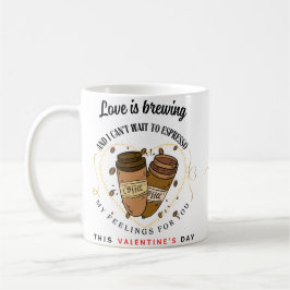 Taza De Café El amor se está cocinando" San Valentín
