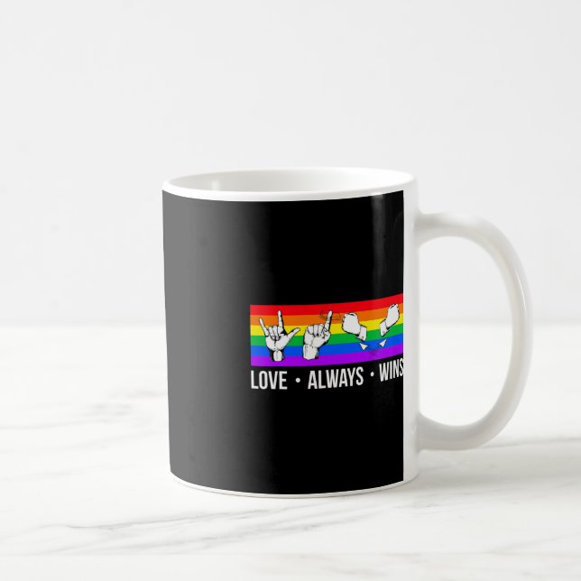 Taza De Café El amor siempre gana ASL Concienciación sorda Orgu (Derecha)