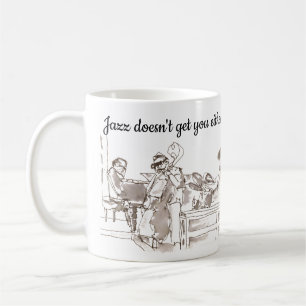 Taza De Café El arte de jazz band jazz no te consigue tampoco