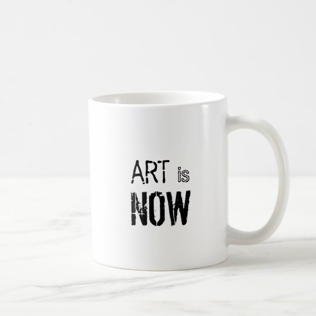Taza De Café El arte es ahora la frase de hormigón negra (Derecha)