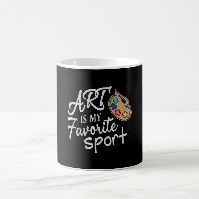 Taza De Café El arte es mi deporte favorito (Centro)