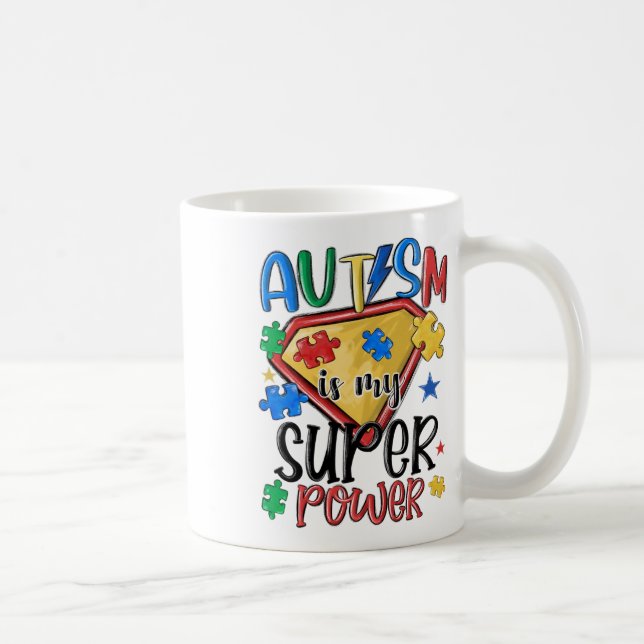 Taza De Café El autismo es mi súper poder Mes de Conciencia sob (Derecha)