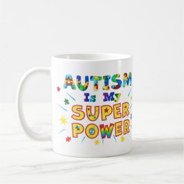 Taza De Café El autismo es mi superpoder