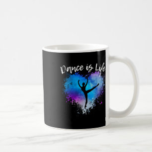 Taza De Café El Baile Es El Ballet De La Vida Bailando Ballerin