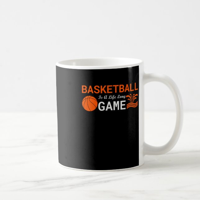 Taza De Café El Baloncesto Es Una Larga Vida (Derecha)