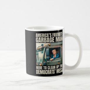 Taza De Café El basurero favorito de Trump en Estados Unidos tr
