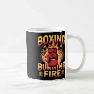 Taza De Café El Boxeo Es Un Fuego En llamas