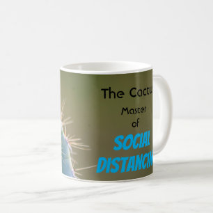 Taza De Café El Cactus - Maestro de la Distancia Social!