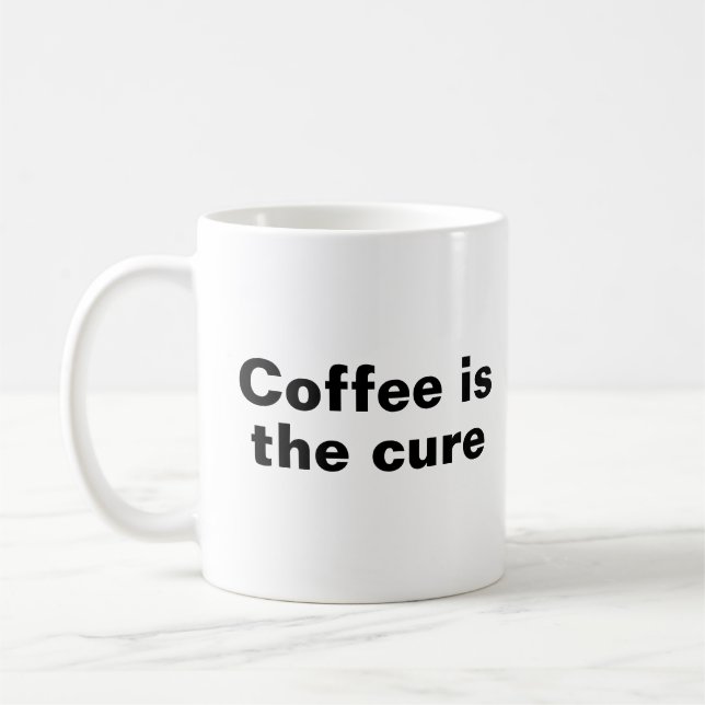 Taza De Café El café es la cura (Izquierda)