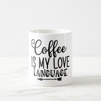 Taza De Café el café es mi lenguaje del amor