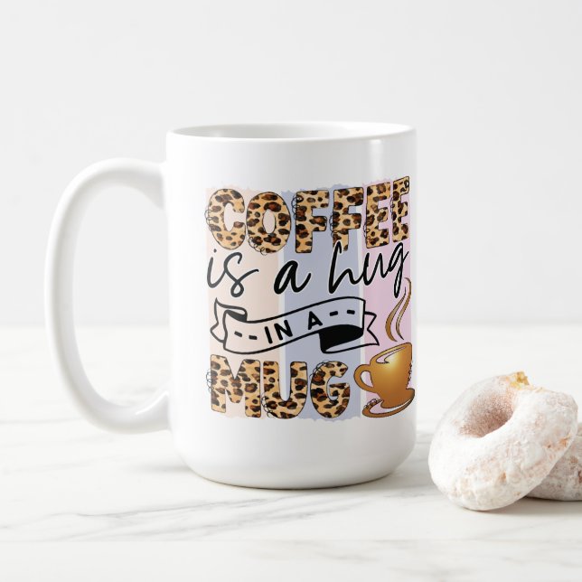 Taza De Café El Café Es Un Abrazo En Una Mug (Con donut)