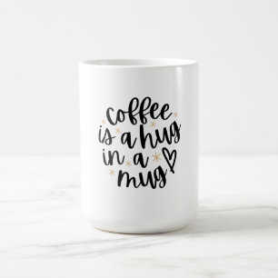 Taza De Café El café es un Abrazo en una Taza divertido para am