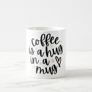 Taza De Café El Café Es Un Abrazo En Una Taza - Escrito A Mano 