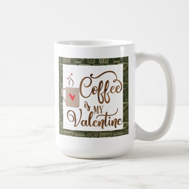 Taza De Café El Café Gracioso Es Mi San Valentín (Derecha)
