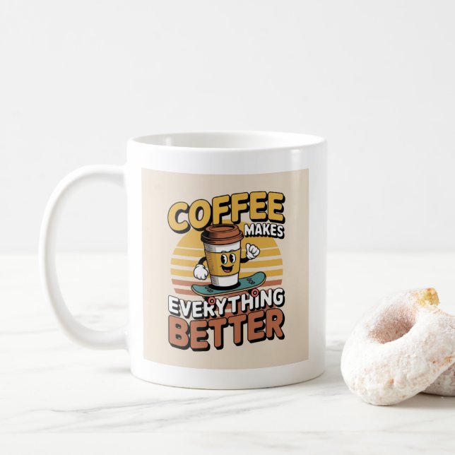 Taza De Café El café lo hace todo mejor (Con donut)