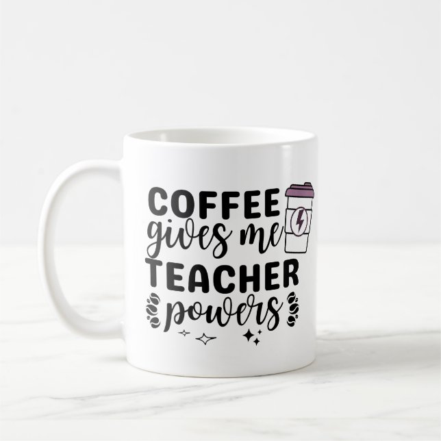 Taza De Café El café me da poderes docentes (Izquierda)