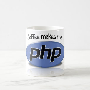 Taza De Café El café me hace el PHP
