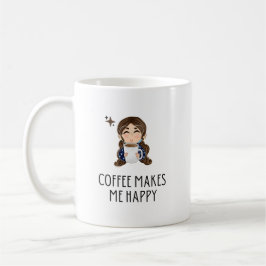 Taza De Café El café me hace feliz