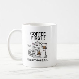 Taza De Café ¡¡El café primero!!