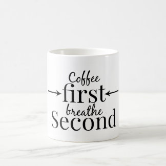 Taza De Café El café primero respira segundo