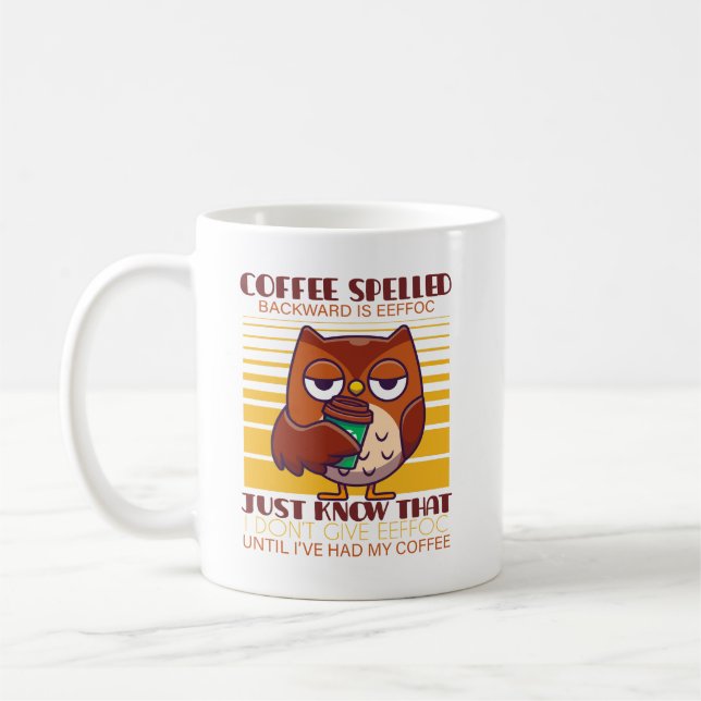 Taza De Café El Café Que Se Hizo Retroceder Es Eeffoc (Izquierda)