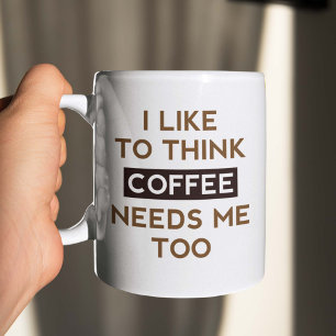 Taza De Café El café también me necesita