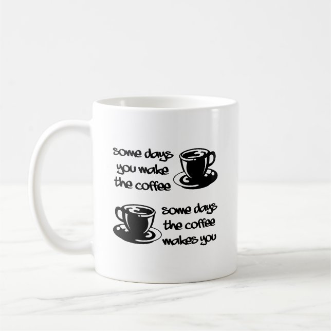 Taza De Café El café te hace gracioso Mug (Izquierda)