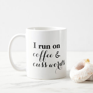 Taza De Café El café y Cuss las palabras