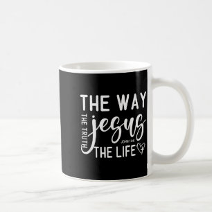 Taza De Café El Camino, Verdad y Vida - Juan 14_6 Versículo de