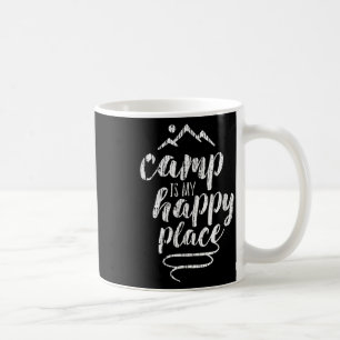 Taza De Café El campamento es mi lugar feliz - Camping Mounts S